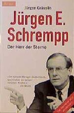 Jürgen E. Schrempp - der Herr der Sterne