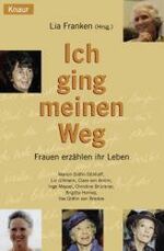 ISBN 9783426776032: Ich ging meinen Weg