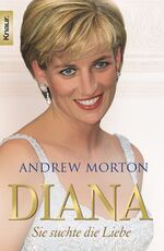 ISBN 9783426778050: Diana Sie suchte die Liebe