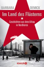 ISBN 9783426780817: Im Land des Flüsterns - Geschichten aus dem Alltag in Nordkorea