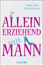 ISBN 9783426784778: Alleinerziehend mit Mann