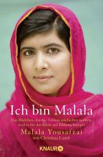 Ich bin Malala - Das Mädchen, das die Taliban erschießen wollten, weil es für das Recht auf Bildung kämpft