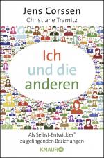 ISBN 9783426787441: Ich und die anderen - Als Selbst-Entwickler zu gelingenden Beziehungen