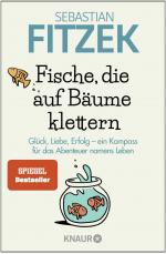 Sebastian Fitzek: Fische, die auf Bäume 