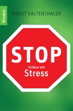 ISBN 9783426798041: Stop - Schluss mit Stress