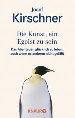 ISBN 9783426822944: Die Kunst, ein Egoist zu sein - Das Abenteuer, glücklich zu leben, auch wenn es anderen nicht gefällt