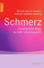 ISBN 9783426873359: Schmerz – Ganzheitliche Wege zu mehr Lebensqualität