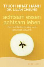 ISBN 9783426875544: achtsam essen - achtsam leben – Der buddhistische Weg zum gesunden Gewicht