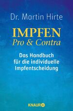 ISBN 9783426876190: Impfen Pro & Contra - Das Handbuch für die individuelle Impfentscheidung