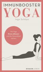 ISBN 9783426879115: Immunbooster Yoga - Mit Yoga Stress abbauen und die Gesundheit stärken