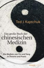 ISBN 9783426879283: Das große Buch der chinesischen Medizin - Die Medizin von Yin und Yang in Theorie und Praxis