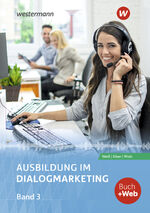 ISBN 9783427230199: Ausbildung im Dialogmarketing – Band 3 Schulbuch