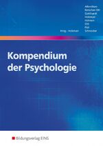 ISBN 9783427400707: Kompendium der Psychologie - Schulbuch