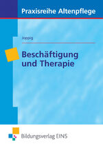 Beschäftigung und Therapie