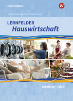 ISBN 9783427876014: Lernfelder Hauswirtschaft - 1. Ausbildungsjahr Schülerband