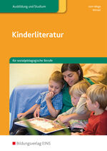 ISBN 9783427899204: Kinderliteratur - für sozialpädagogische Berufe / für sozialpädagogische Berufe: Schülerband