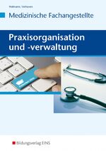 ISBN 9783427930044: Praxisorganisation und -verwaltung - Schülerband