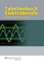 Paul Arzberger: Tabellenbuch Elektroberu