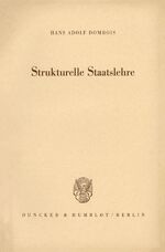 ISBN 9783428003211: Strukturelle Staatslehre.