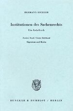 ISBN 9783428003488: Institutionen des Sachenrechts. | Ein Lehrbuch. Bd. 2-1: Eigentum und Besitz. | Hermann Eichler | Taschenbuch | Paperback | XX | Deutsch | Duncker & Humblot | EAN 9783428003488