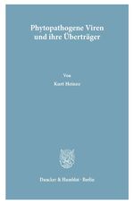 ISBN 9783428005994: Phytopathogene Viren und ihre Überträger - Phytopathogenic Viruses and their Vectors.