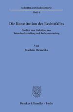 ISBN 9783428006618: Die Konstitution des Rechtsfalles. | Studien zum Verhältnis von Tatsachenfeststellung und Rechtsanwendung. | Joachim Hruschka | Taschenbuch | 76 S. | Deutsch | Duncker & Humblot | EAN 9783428006618