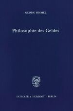 ISBN 9783428014118: Philosophie des Geldes.