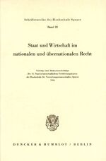 ISBN 9783428014446: Staat und Wirtschaft im nationalen und übernationalen Recht.