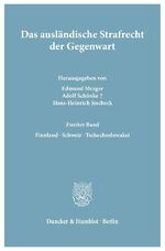 ISBN 9783428014767: Das ausländische Strafrecht der Gegenwart.