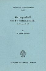 ISBN 9783428026272: Gattungsschuld und Beschaffungspflicht.: Kritisches zu § 279 BGB.