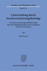 ISBN 9783428030088: Umverteilung durch Sozialversicherungsbeiträge.