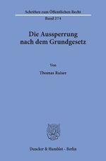 ISBN 9783428034536: Die Aussperrung nach dem Grundgesetz. | Thomas Raiser | Taschenbuch | Schriften zum Öffentlichen Recht | Paperback | 104 S. | Deutsch | 1975 | Duncker & Humblot | EAN 9783428034536