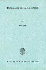 ISBN 9783428035885: Partizipation im Städtebaurecht.