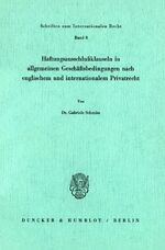 ISBN 9783428040087: Haftungsausschlußklauseln in allgemeinen Geschäftsbedingungen nach englischem und internationalem Privatrecht.