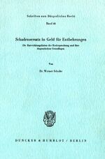 ISBN 9783428041220: Schadensersatz in Geld für Entbehrungen.