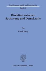 ISBN 9783428043170: Direktion zwischen Sachzwang und Demokratie.