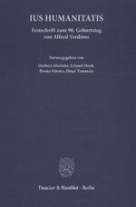 ISBN 9783428045938: Ius Humanitatis.: Festschrift zum 90. Geburtstag von Alfred Verdross.