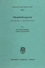 ISBN 9783428050239: Chemikaliengesetz. - Gesetz zum Schutz vor gefährlichen Stoffen.