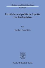 ISBN 9783428053728: Rechtliche und politische Aspekte von Konkordaten.