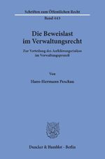 ISBN 9783428053865: Die Beweislast im Verwaltungsrecht. - Zur Verteilung des Aufklärungsrisikos im Verwaltungsprozeß.