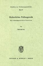 ISBN 9783428058174: Richterliches Prüfungsrecht. - Eine verfassungsgeschichtliche Untersuchung.