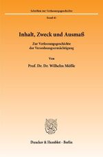 ISBN 9783428067664: Inhalt, Zweck und Ausmaß.