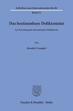 ISBN 9783428071685: Das bestimmbare Deliktsstatut. | Zur Zurechnung im internationalen Deliktsrecht. | Benedict Czempiel | Taschenbuch | Schriften zum Internationalen Recht | Paperback | 238 S. | Deutsch | 1991