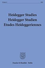 Heidegger Studies - Heidegger Studien - Etudes Heideggeriennes. – Vol. 8 (1992).