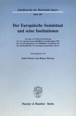 ISBN 9783428075911: Der Europäische Sozialstaat und seine Institutionen.