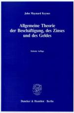 ISBN 9783428079858: Allgemeine Theorie der Beschäftigung, des Zinses und des Geldes – In der Übersetzung von Fritz Waeger