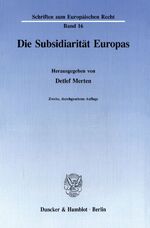 ISBN 9783428081073: Die Subsidiarität Europas.