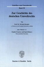 Michael Kloepfer: Zur Geschichte des deu Michael Kloepfer: Zur Geschichte des deu