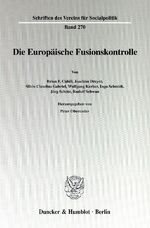 ISBN 9783428101047: Die Europäische Fusionskontrolle.