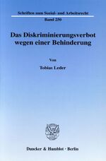 ISBN 9783428119356: Das Diskriminierungsverbot wegen einer Behinderung.